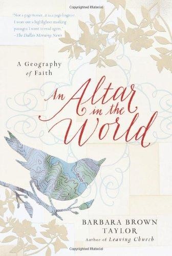 An Altar in the World: A Geography of Faith