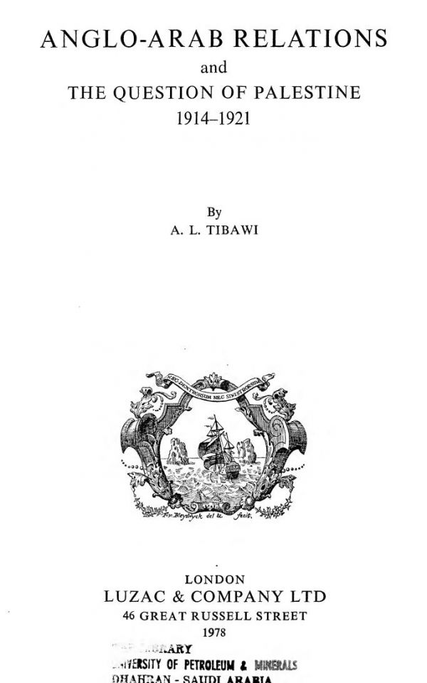 Anglo-Arab relations and the question of Palestine, 1914-1921