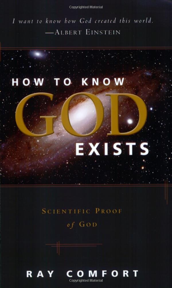 How to Know God Exists: Scientific Proof of God