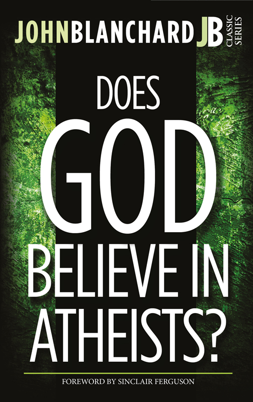 Does God Believe in Atheists?