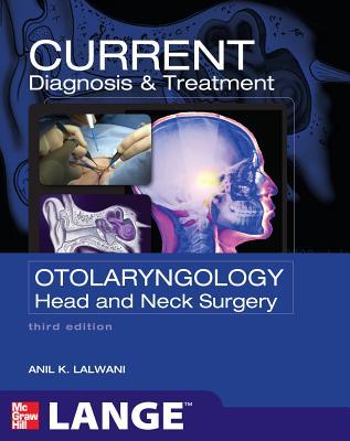 Current Diagnosis &amp; Treatment in Otolaryngology - Head &amp; Neck Surgery