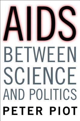 AIDS Between Science and Politics