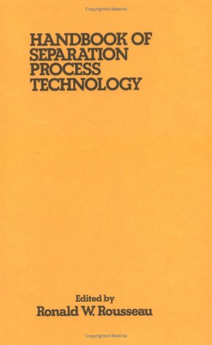 Handbook of Separation Process Technology