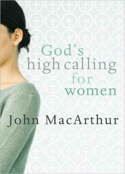 Gods High Calling for Women