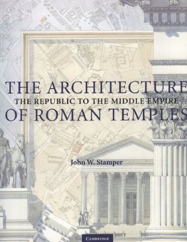The Architecture of Roman Temples