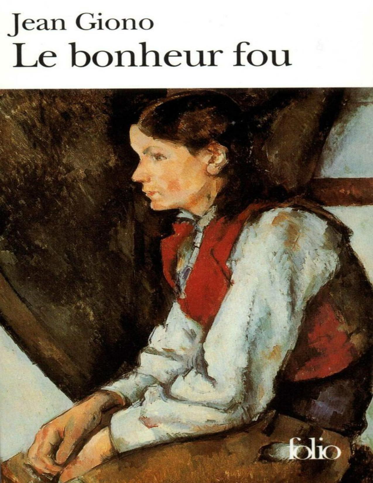 Le Bonheur fou