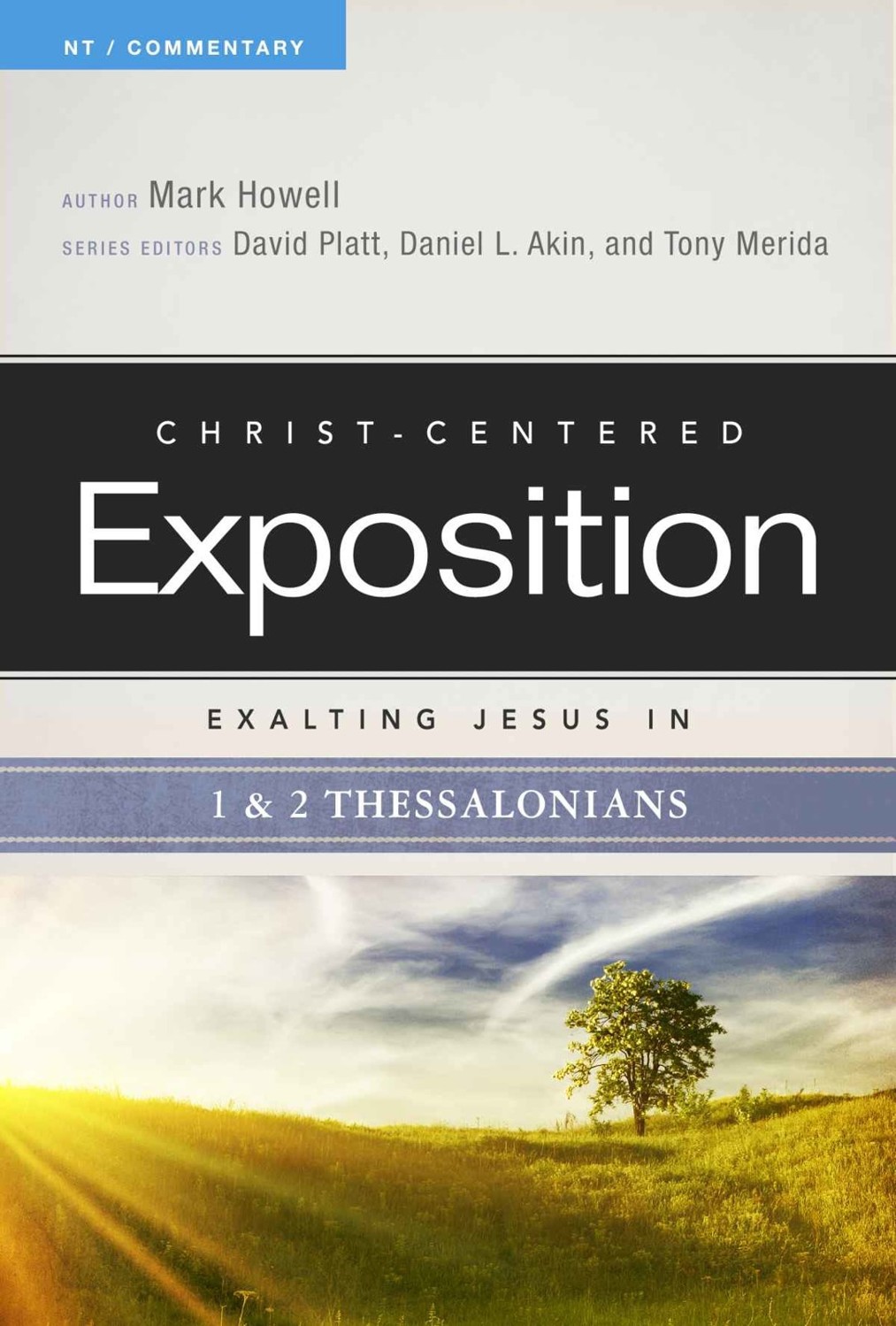 Exalting Jesus in 1 & 2 Thessalonian