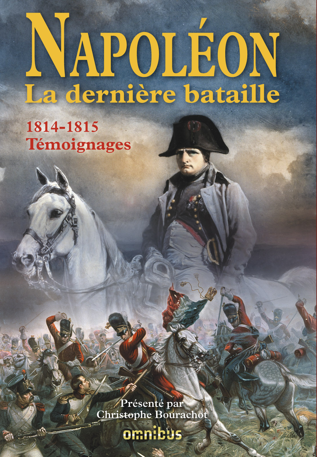 Napoléon: La dernière bataille