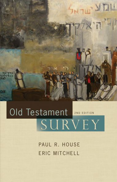 Old Testament Survey