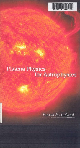 Plasma Physics for Astrophysicists