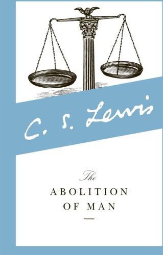 The Abolition of Man