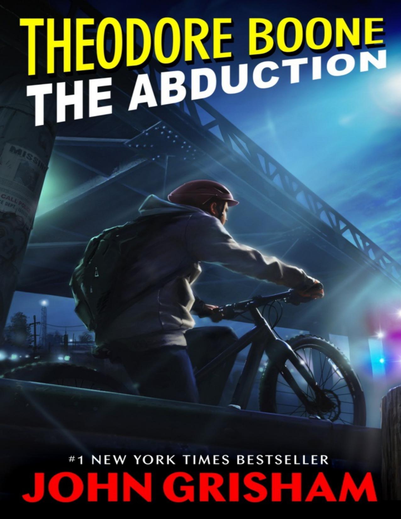 Theodore Boone: The Abduction