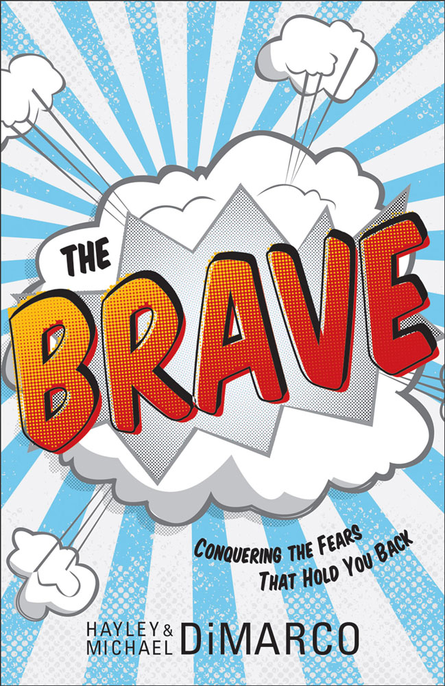 The Brave: Conquering the Fears That Hold You Back