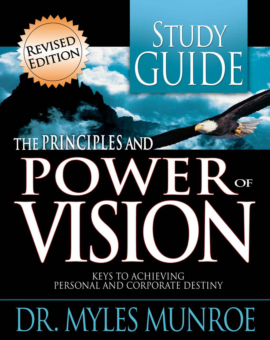 The Principles and Power of Vision-Study Guide (Workbook)