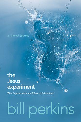 The Jesus Experiment: What Happens When You Follow in His Footsteps?