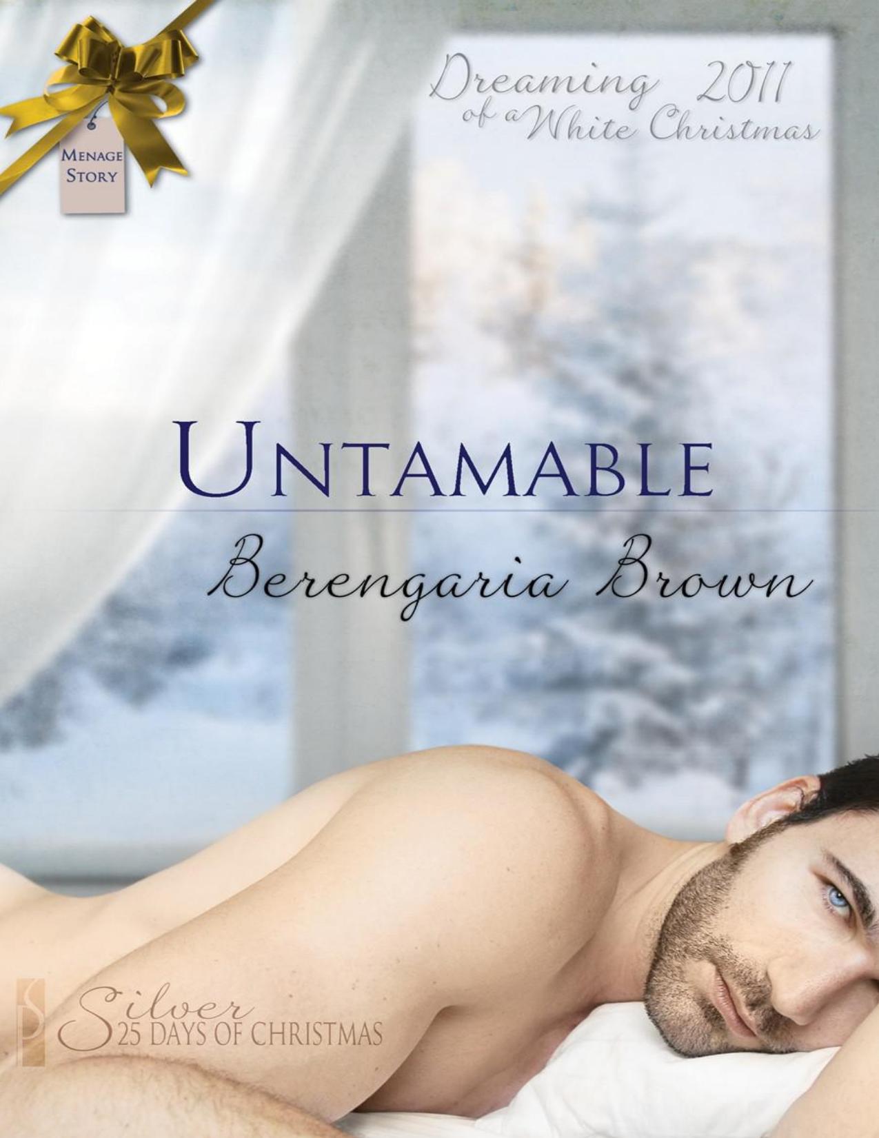 Untamable (Dreaming of a White Christmas)