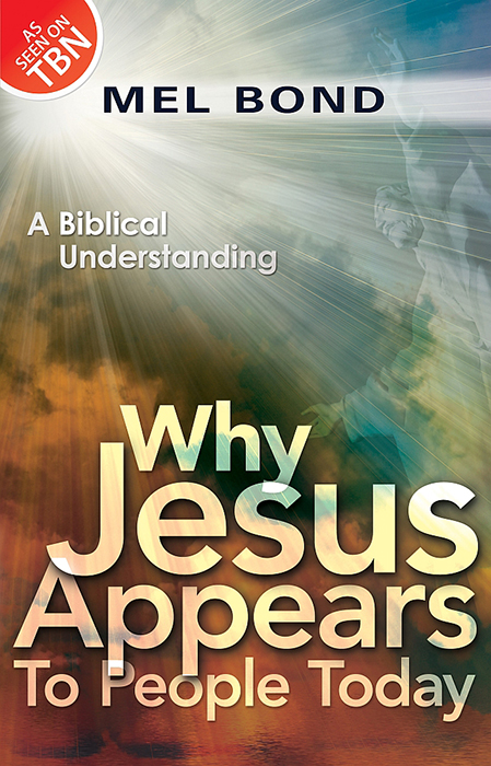 Why Jesus Appears to People Today: A Biblical Understanding