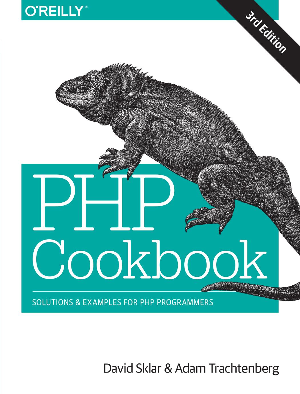 PHP Cookbook: Solutions & Examples for PHP Programmers