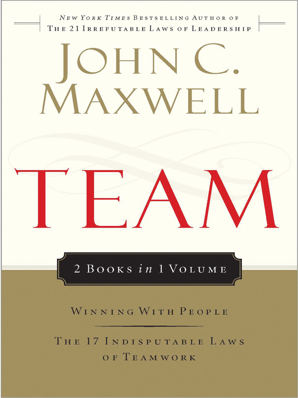 Maxwell 2 in 1: Winning With People & The 17 Indisputable Laws Of Teamwork