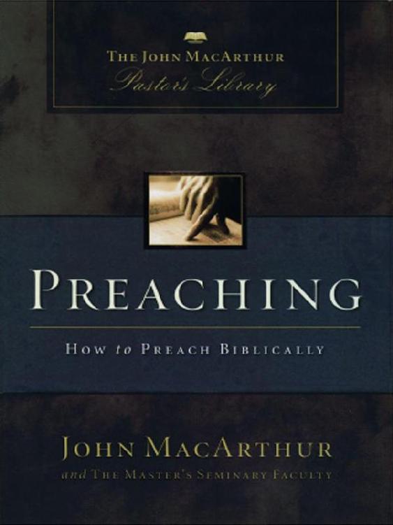 Preaching: How to Preach Biblically