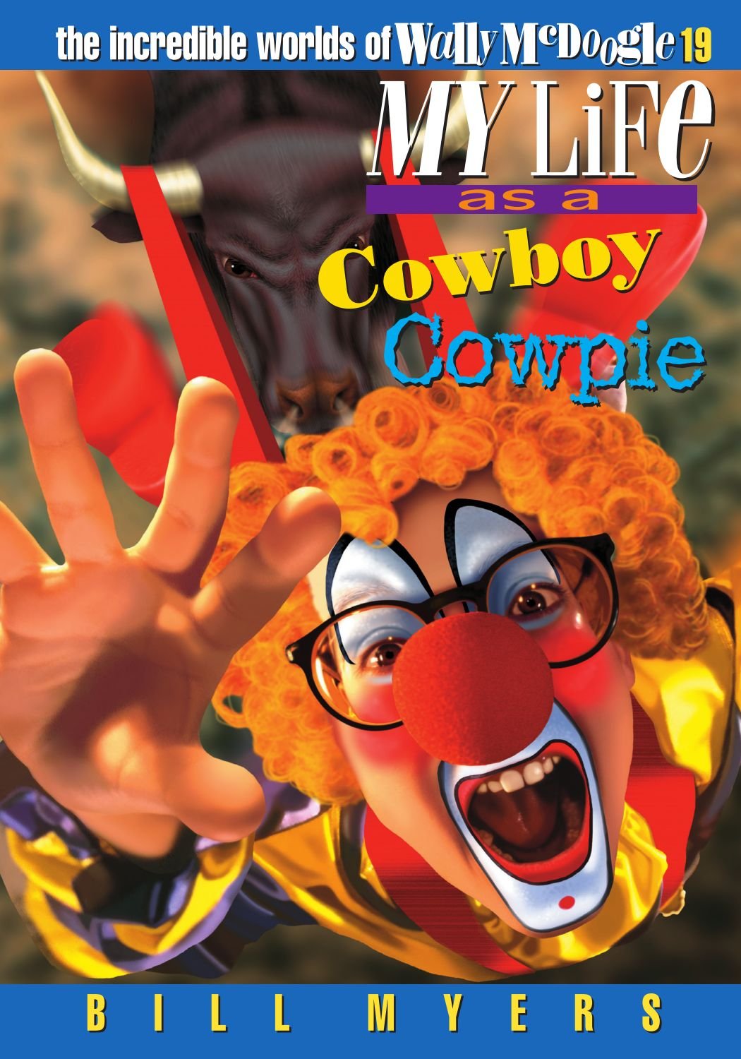 My Life as a Cowboy Cowpie