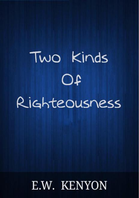 Two Kinds of Righteousness