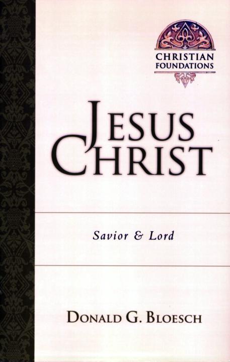 Jesus Christ: Savior & Lord