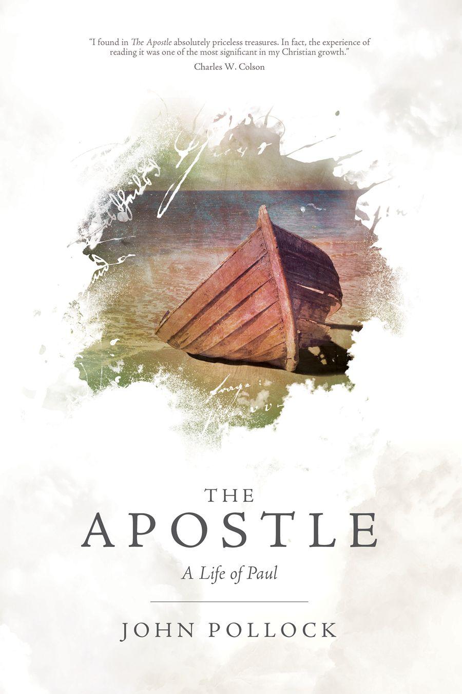 The Apostle : A Life of Paul