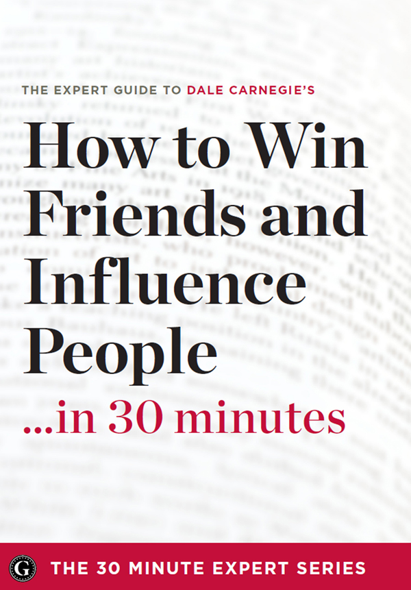 [30 Minutes 01] • How to Win Friends and Influence People in 30 Minutes