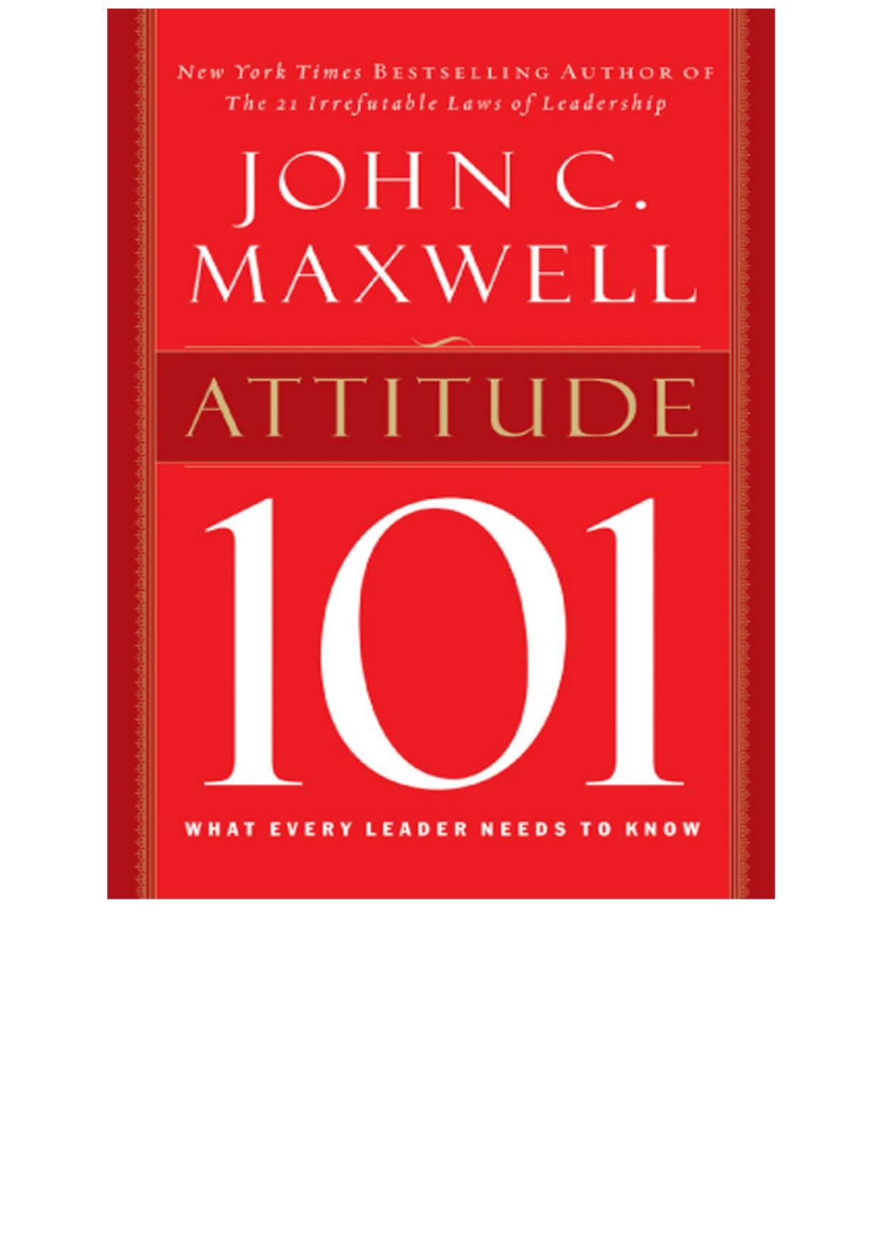 Attitude 101: What Every Leader Needs to Know