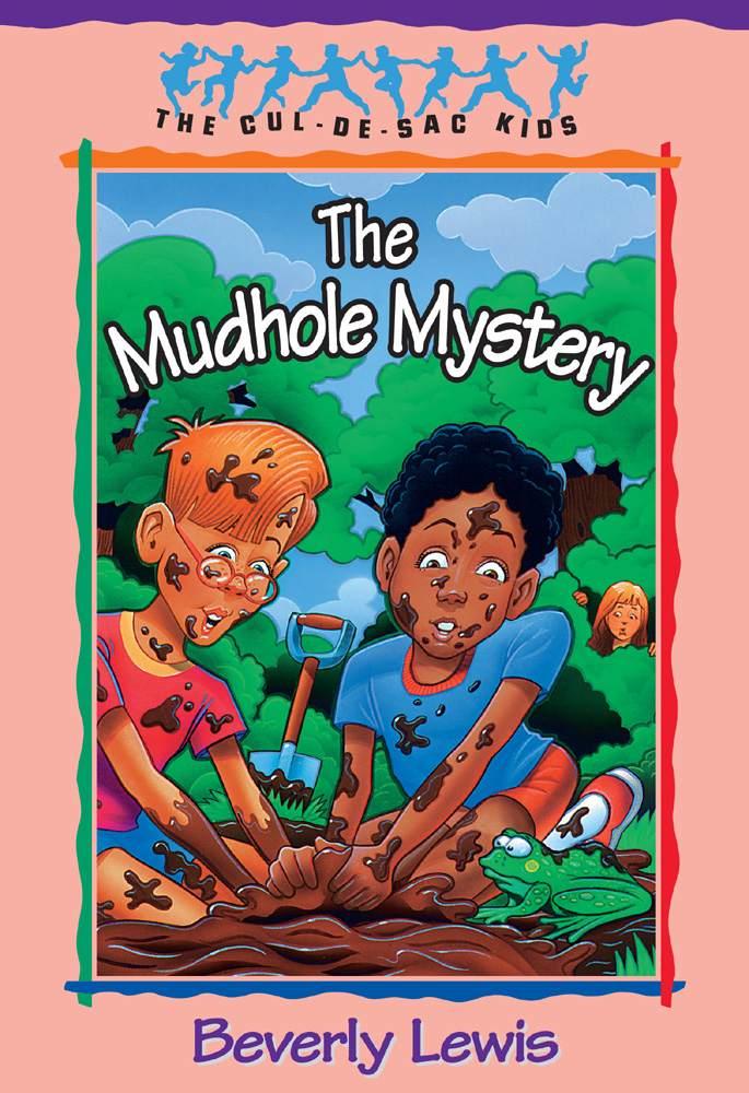 The Mudhole Mystery