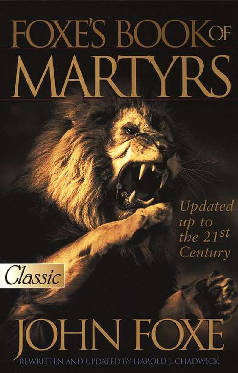 Foxes Book of Martyrs