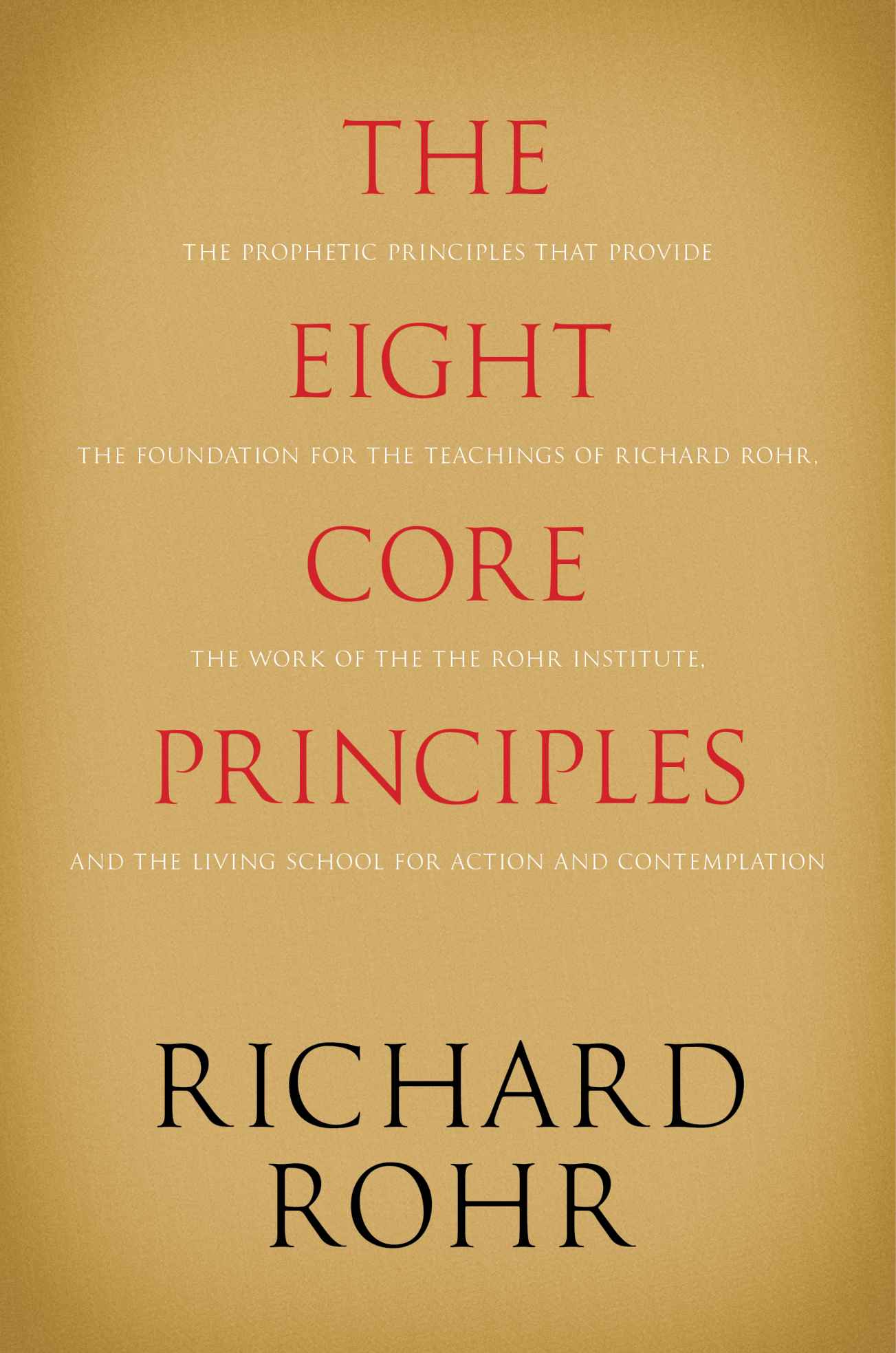 The Eight Core Principles