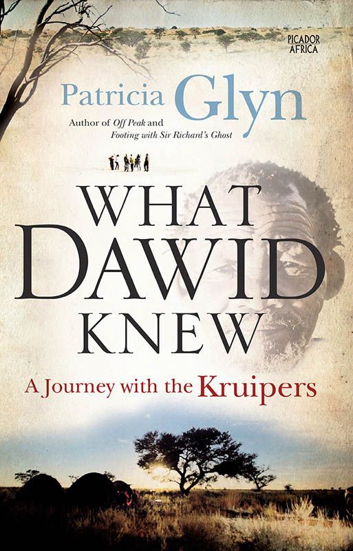What Dawid Knew (A Journey With the Kruipers)