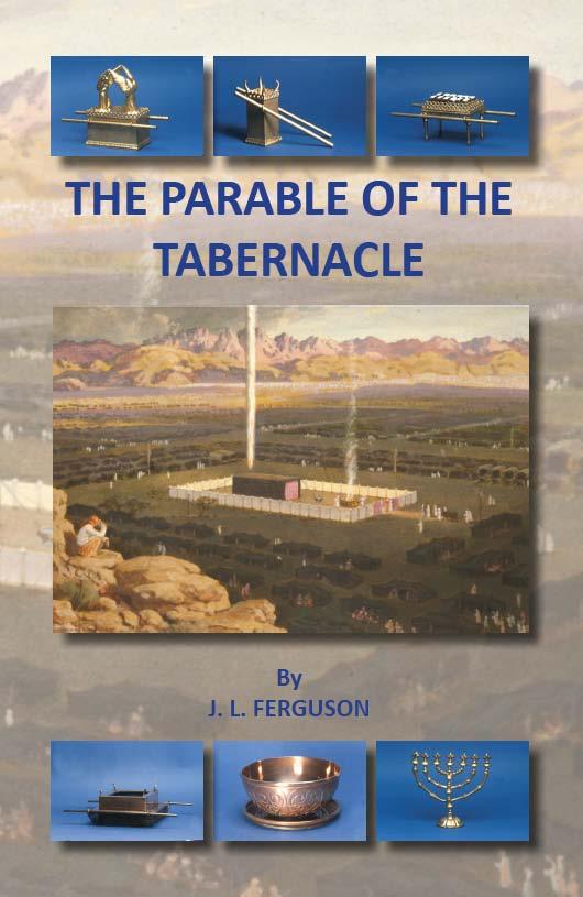 The Parable of the Tabernacle