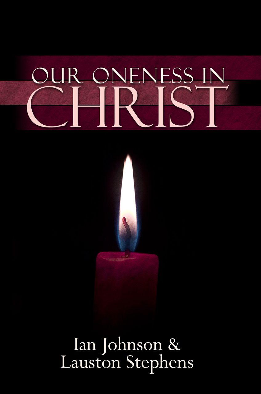 Our Oneness in Christ
