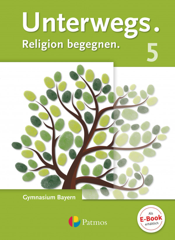 Unterwegs. Religion begegnen. 5