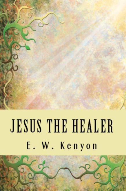 Jesus the Healer