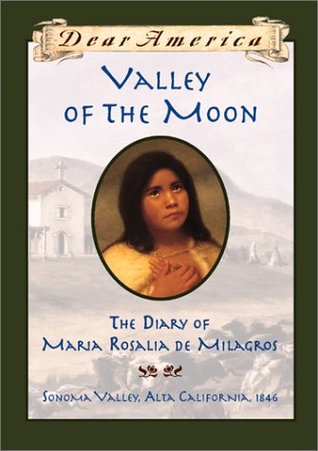 Valley of the Moon, María Rosalía De Milagros, 1846