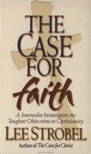 The Case for Faith