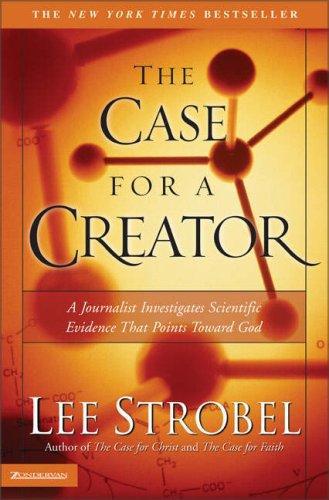 The Case For A Creator