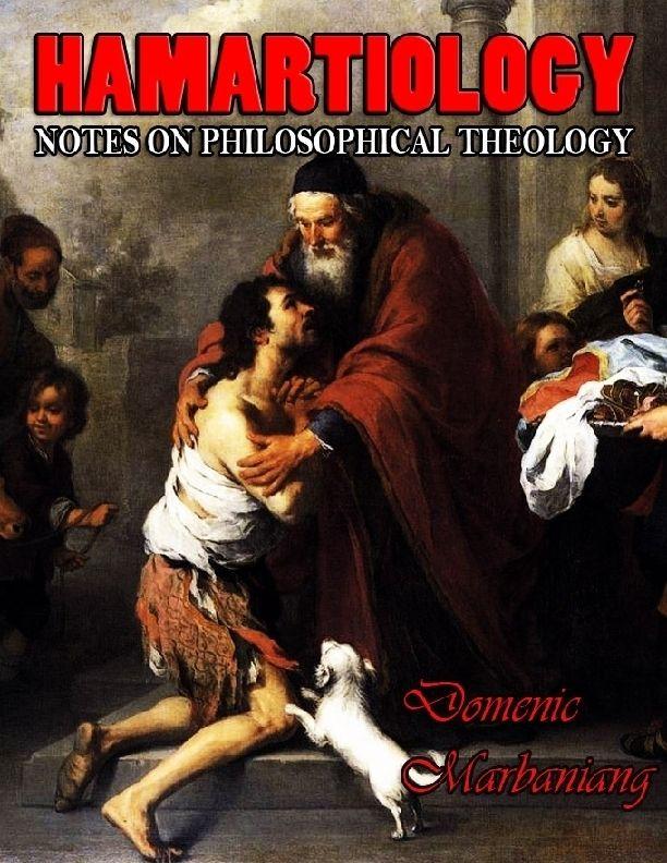 Hamartiology: Notes on Philosophical Theology