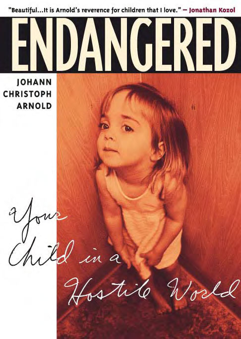 Endangered Your Child in a Hostile World