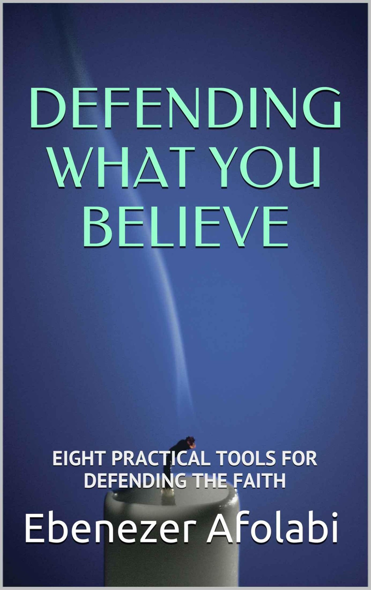 Defending What You Believe: What You Believe Is Worth Defending