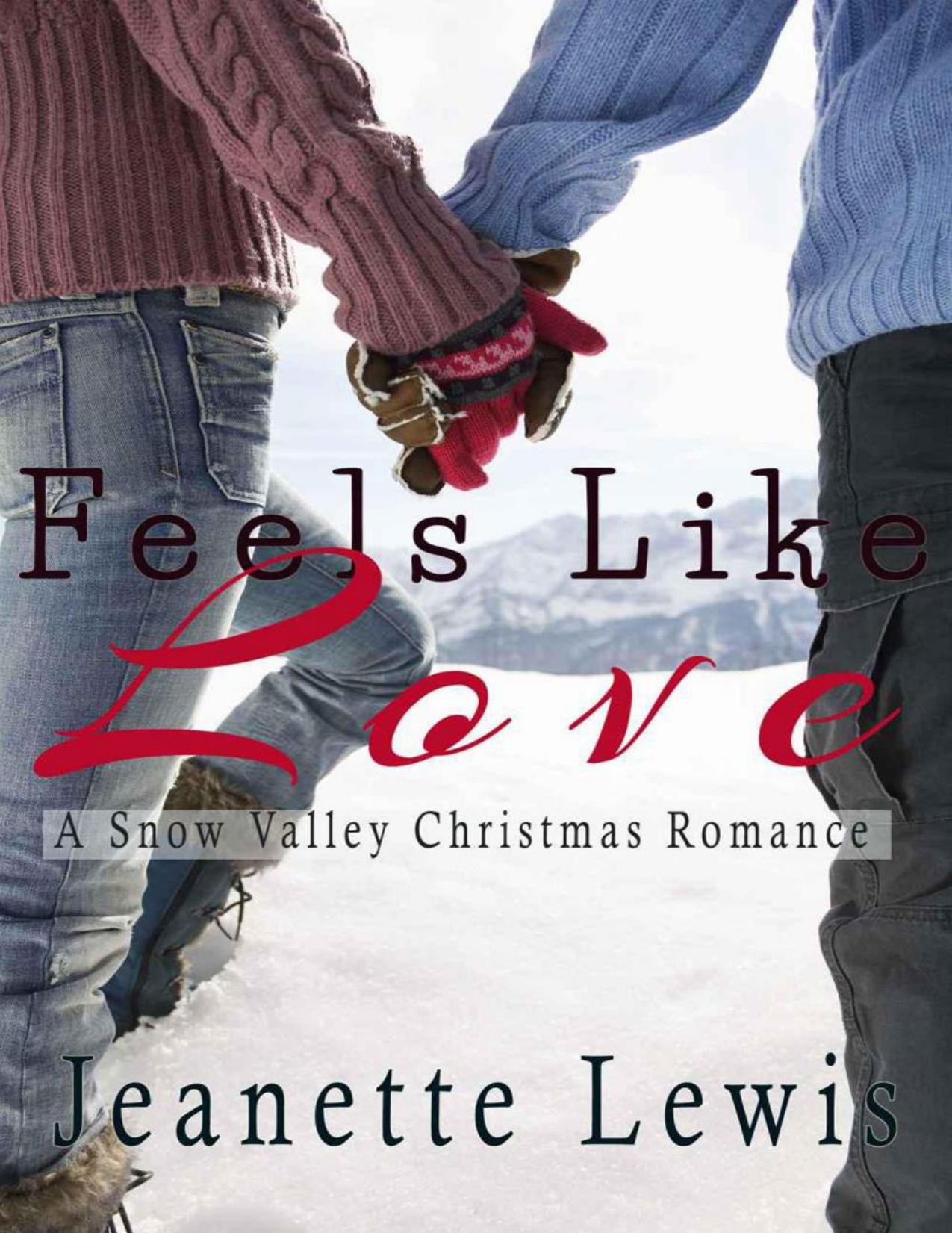 Feels Like Love