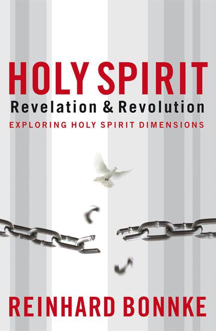 Holy Spirit Revelation & Revolution: Exploring Holy Spirit Dimensions