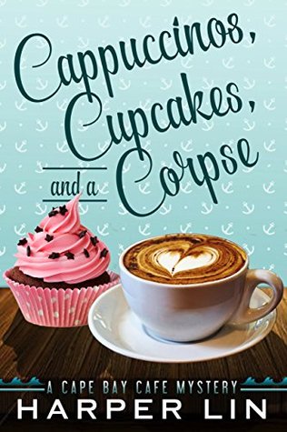 Cappuccinos, Cupcakes, and a Corpse