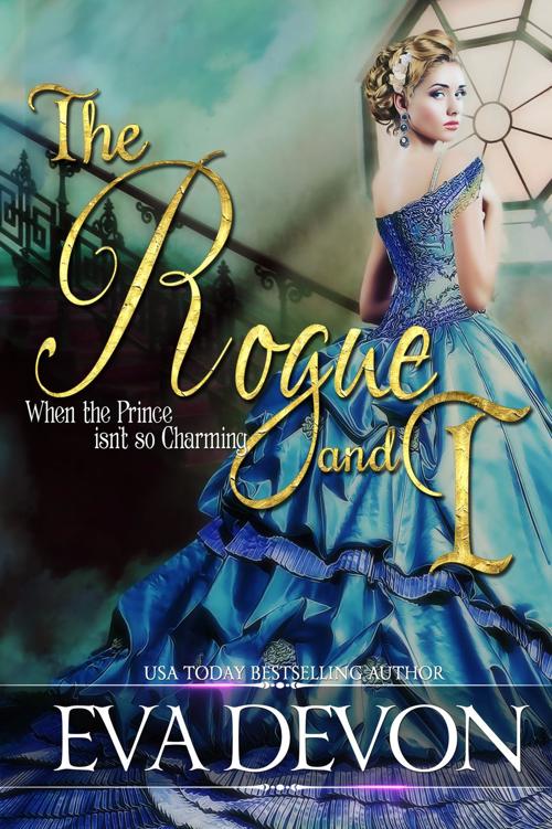 Must Love Rogues 01 - The Rogue And I (2015)