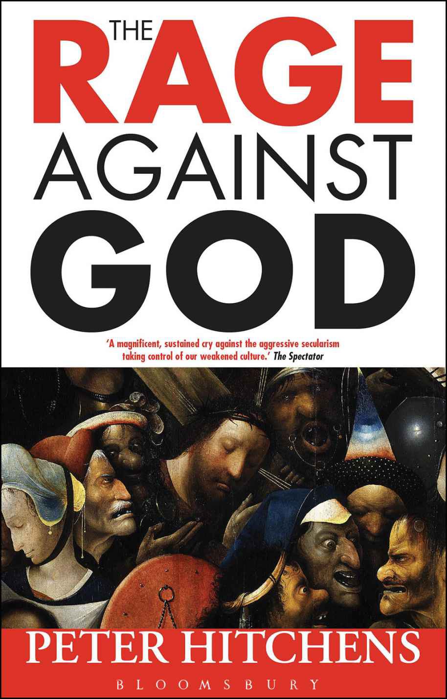 The Rage Against God