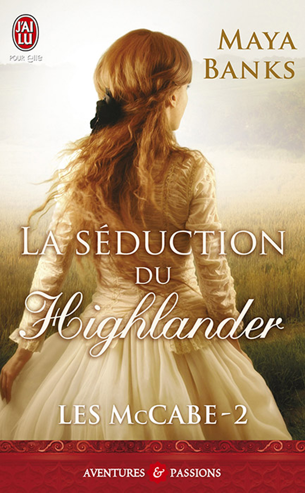 Les McCabe (Tome 2) - La séduction du highlander